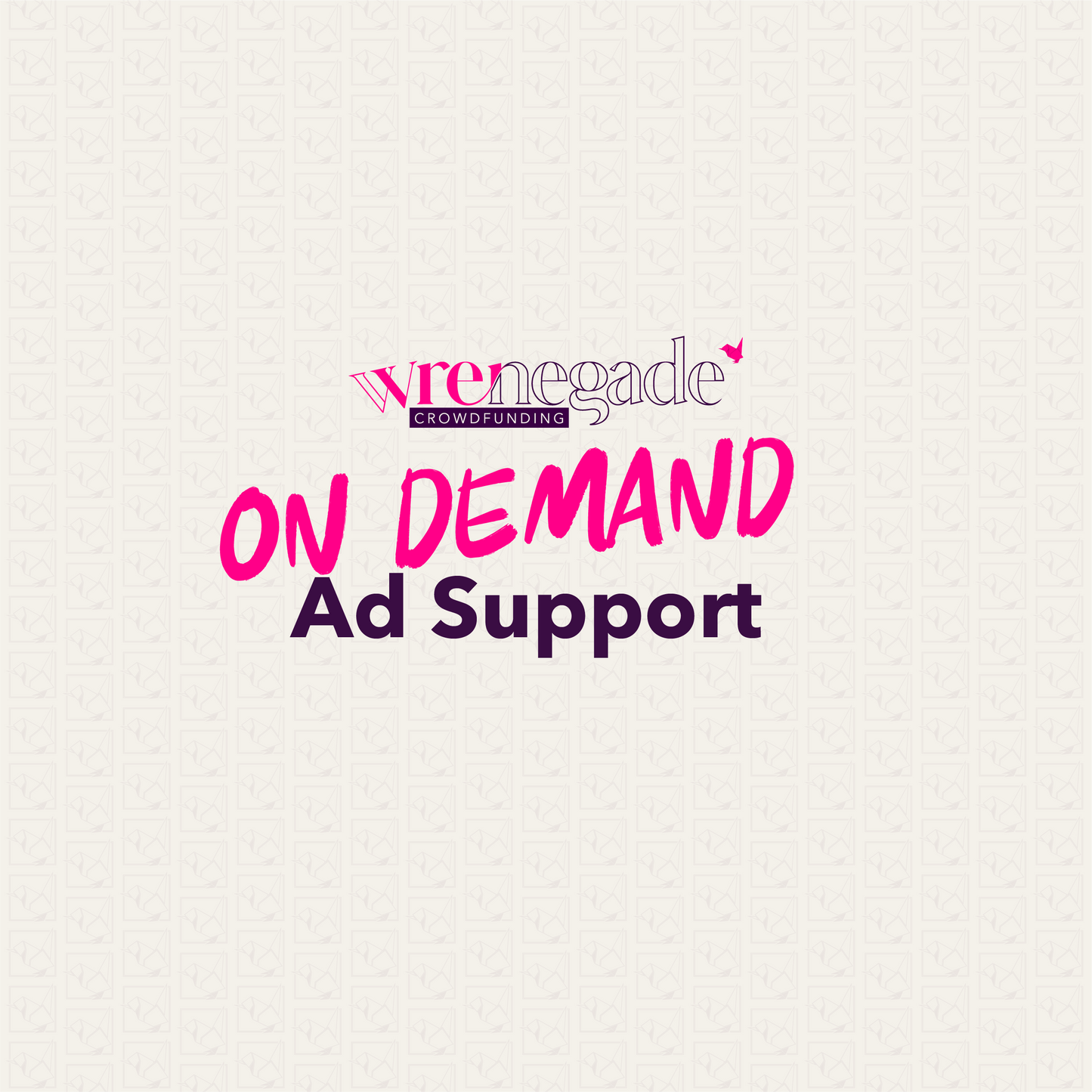 On-Demand Ad Support